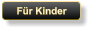 Für Kinder